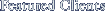 Featured Clients